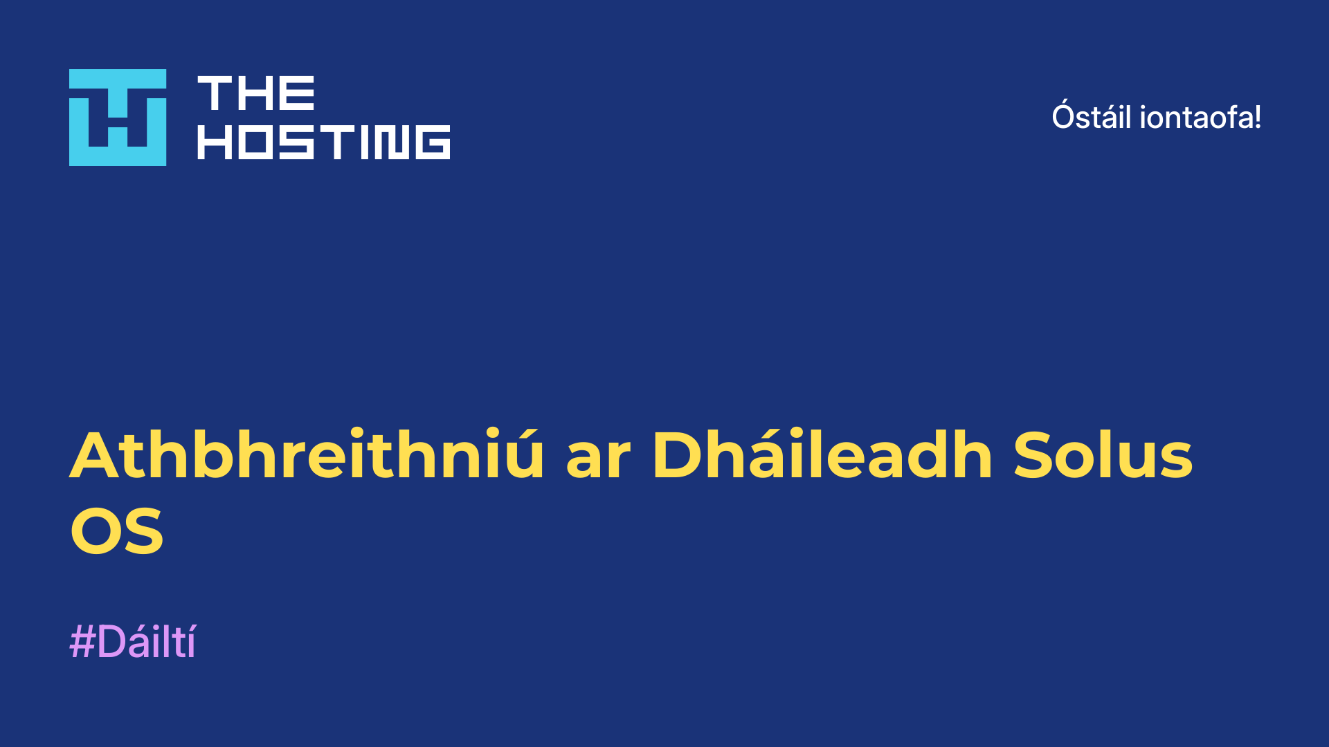 Athbhreithniú ar Dháileadh Solus OS