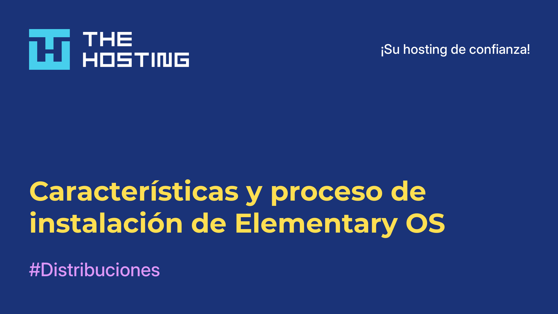 Características y proceso de instalación de Elementary OS