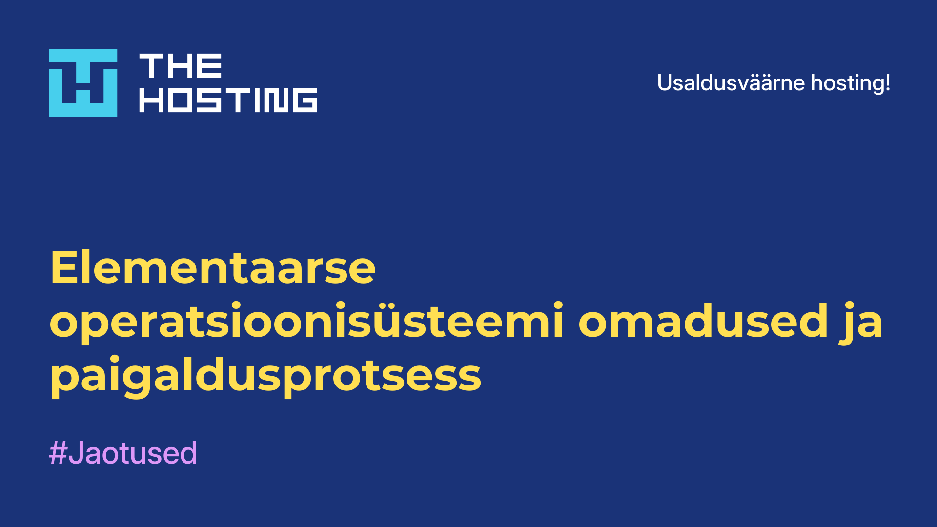 Elementaarse operatsioonisüsteemi omadused ja paigaldusprotsess