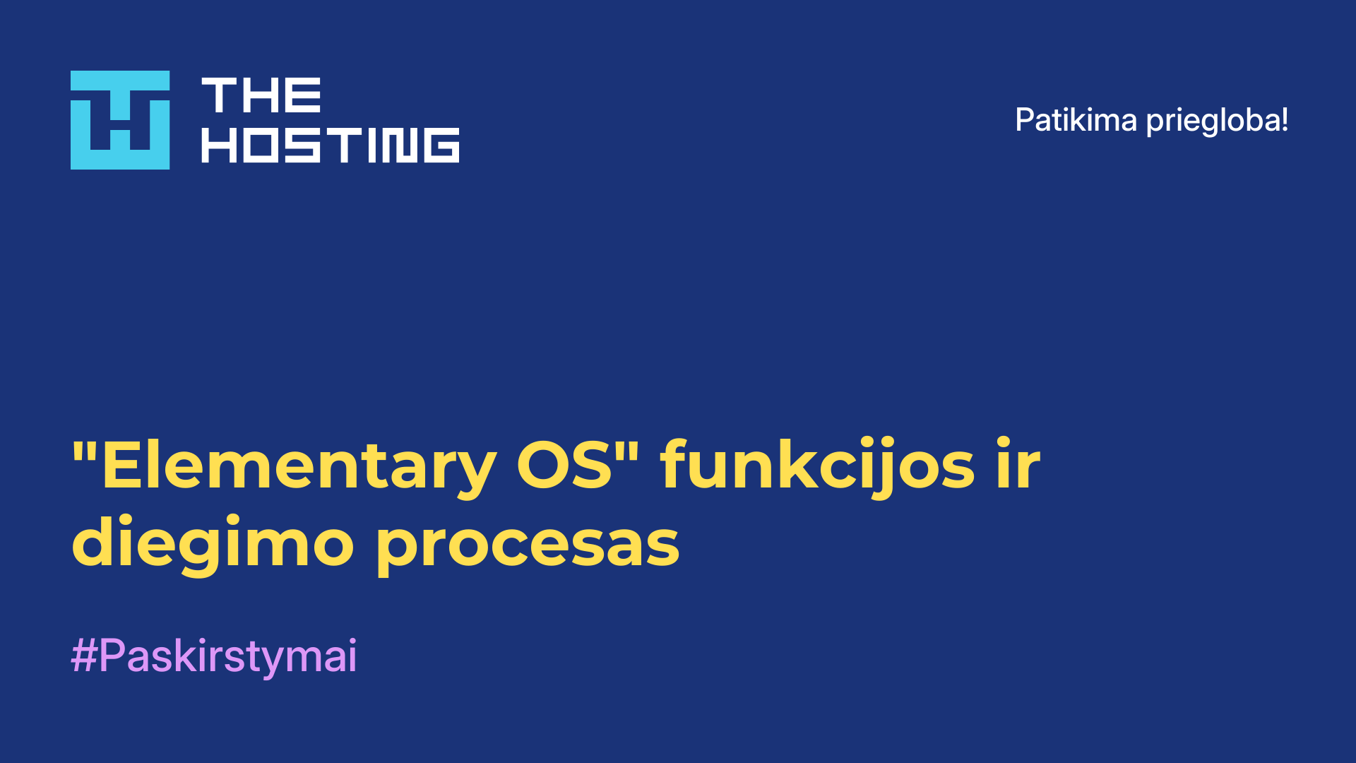 "Elementary OS" funkcijos ir diegimo procesas