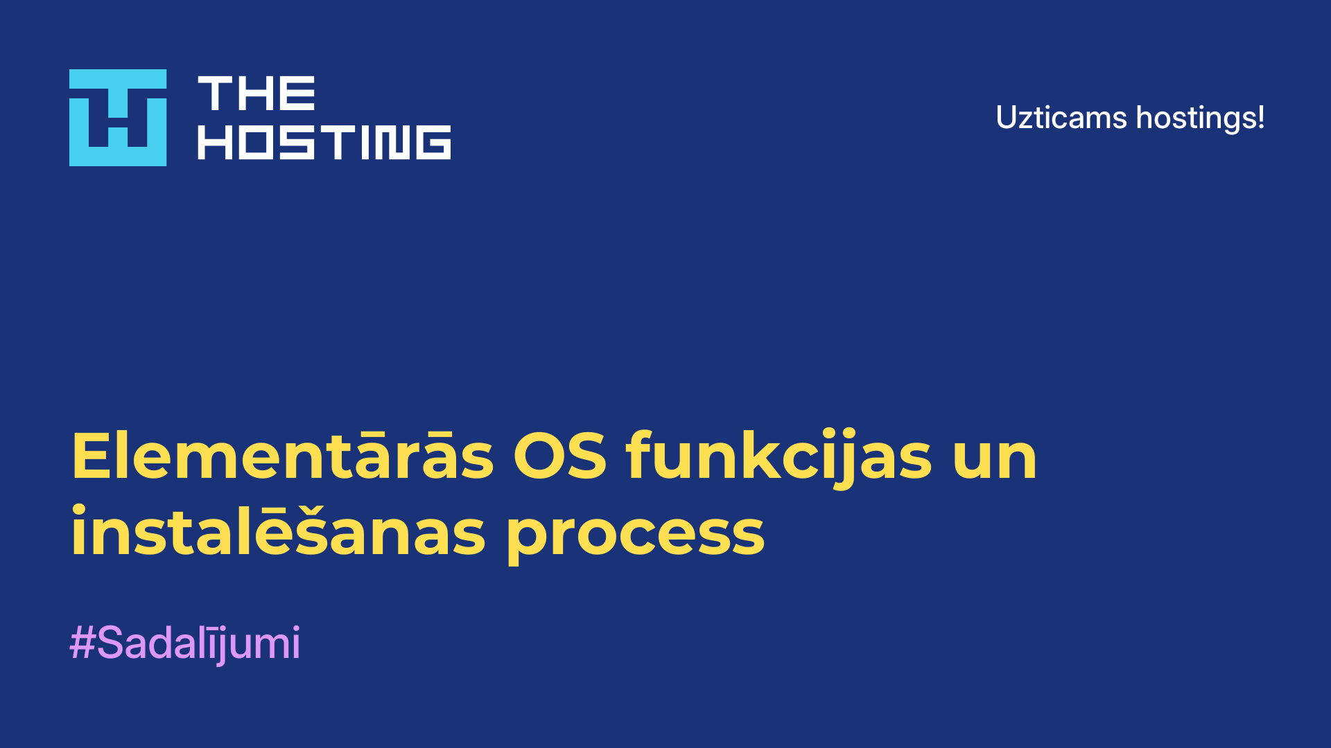 Elementārās OS funkcijas un instalēšanas process