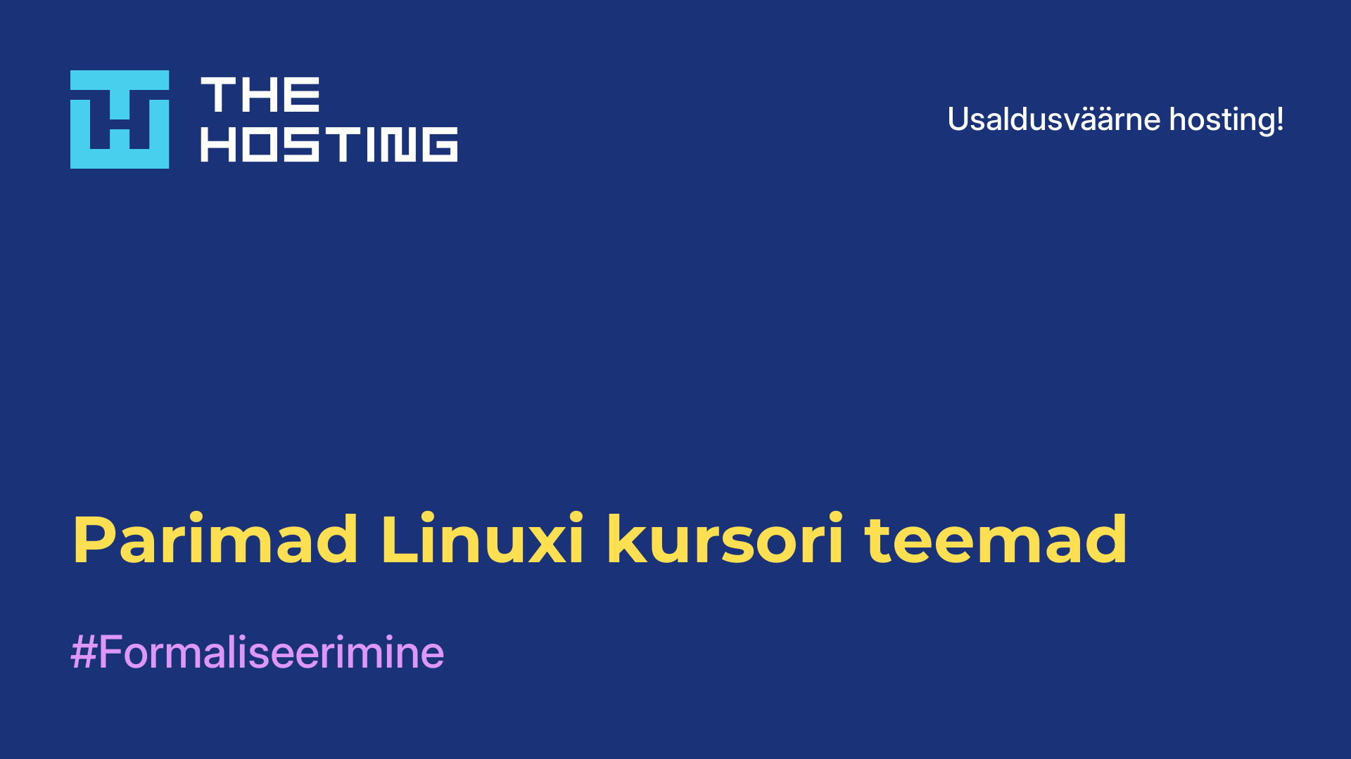 Parimad Linuxi kursori teemad