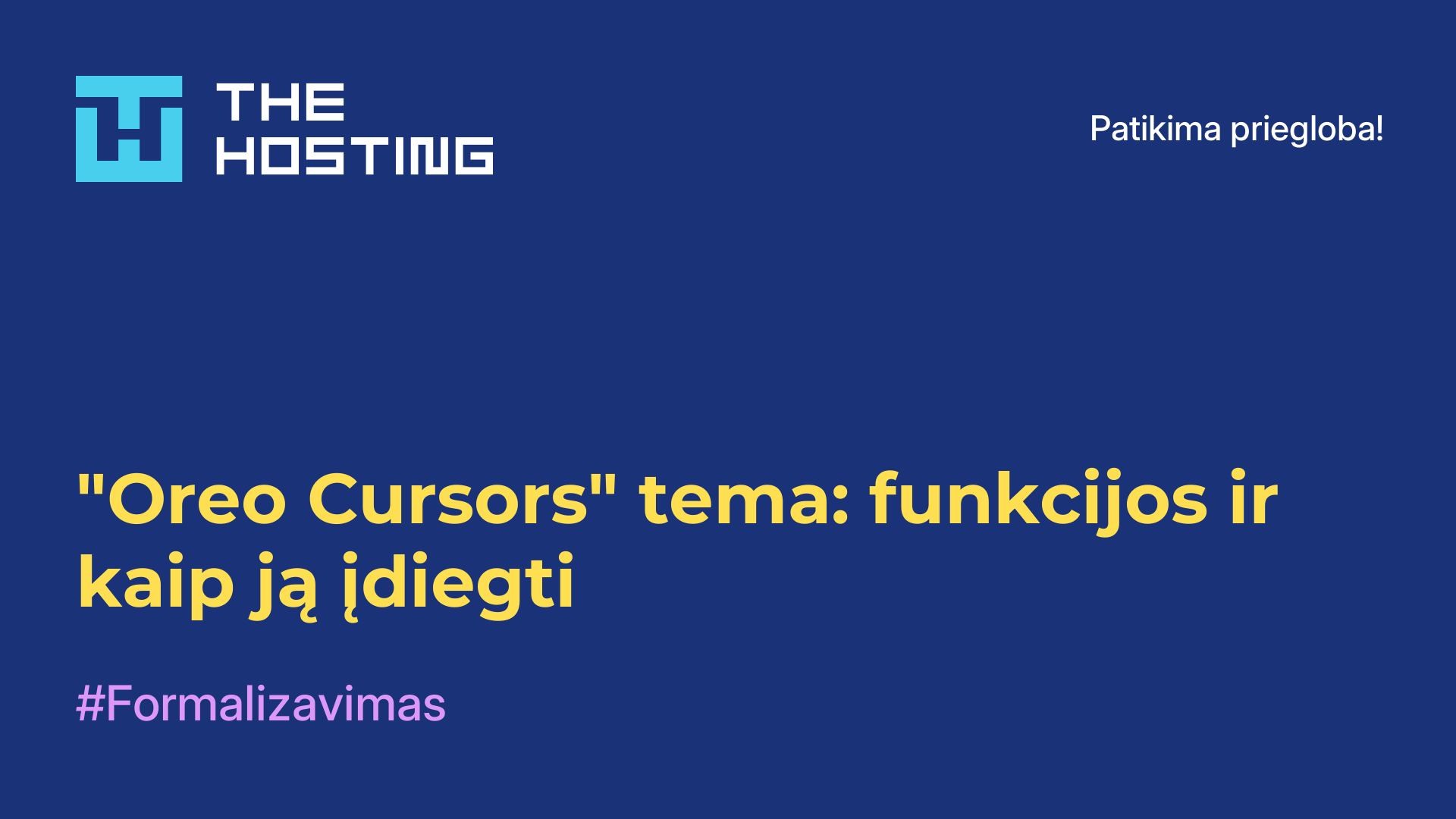 "Oreo Cursors" tema: funkcijos ir kaip ją įdiegti