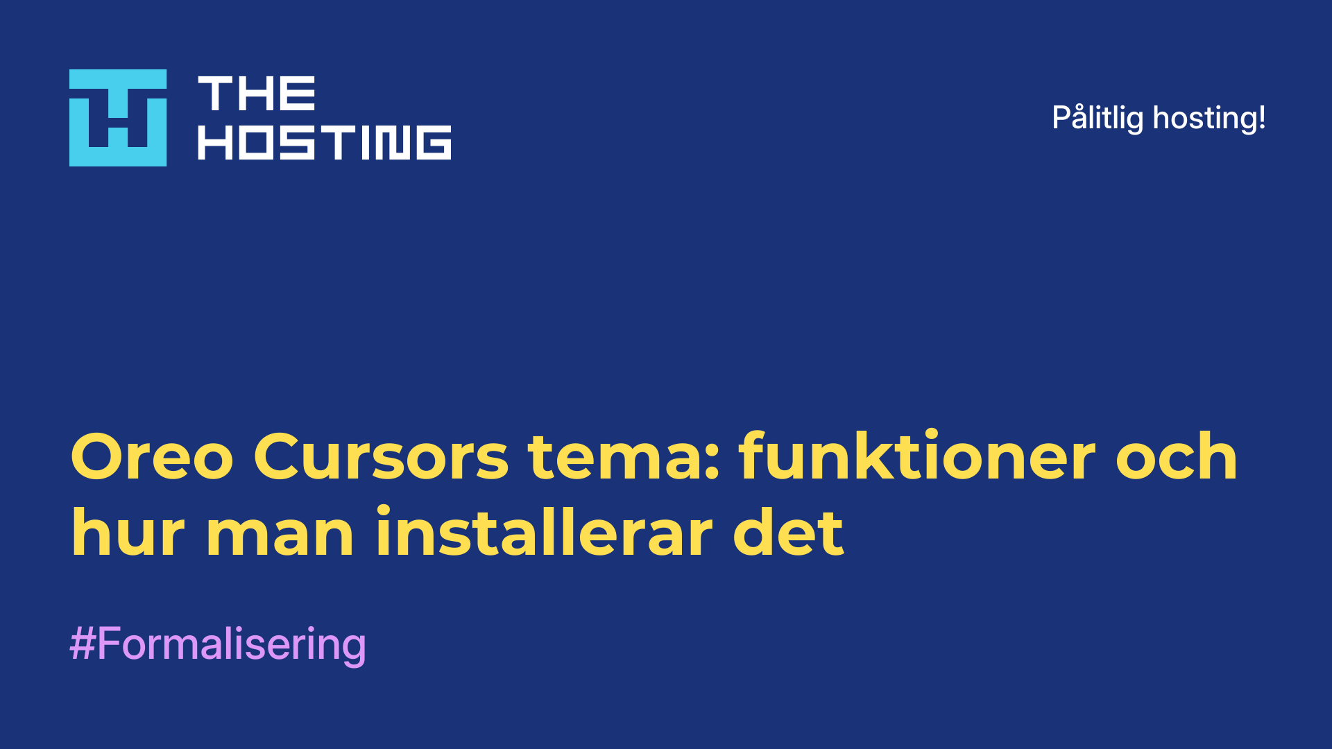 Oreo Cursors tema: funktioner och hur man installerar det