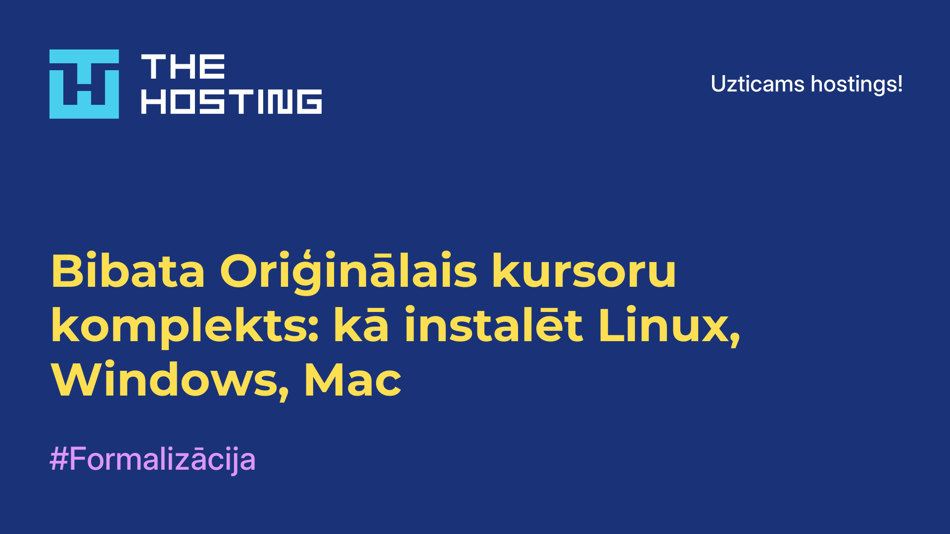 Bibata Oriģinālais kursoru komplekts: kā instalēt Linux, Windows, Mac