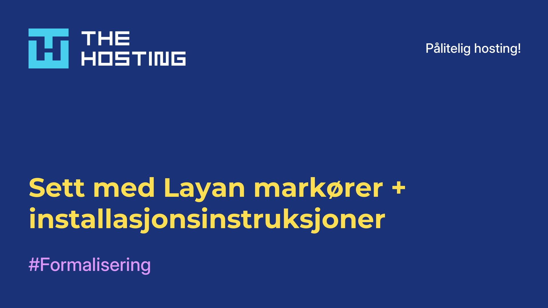 Sett med Layan-markører + installasjonsinstruksjoner