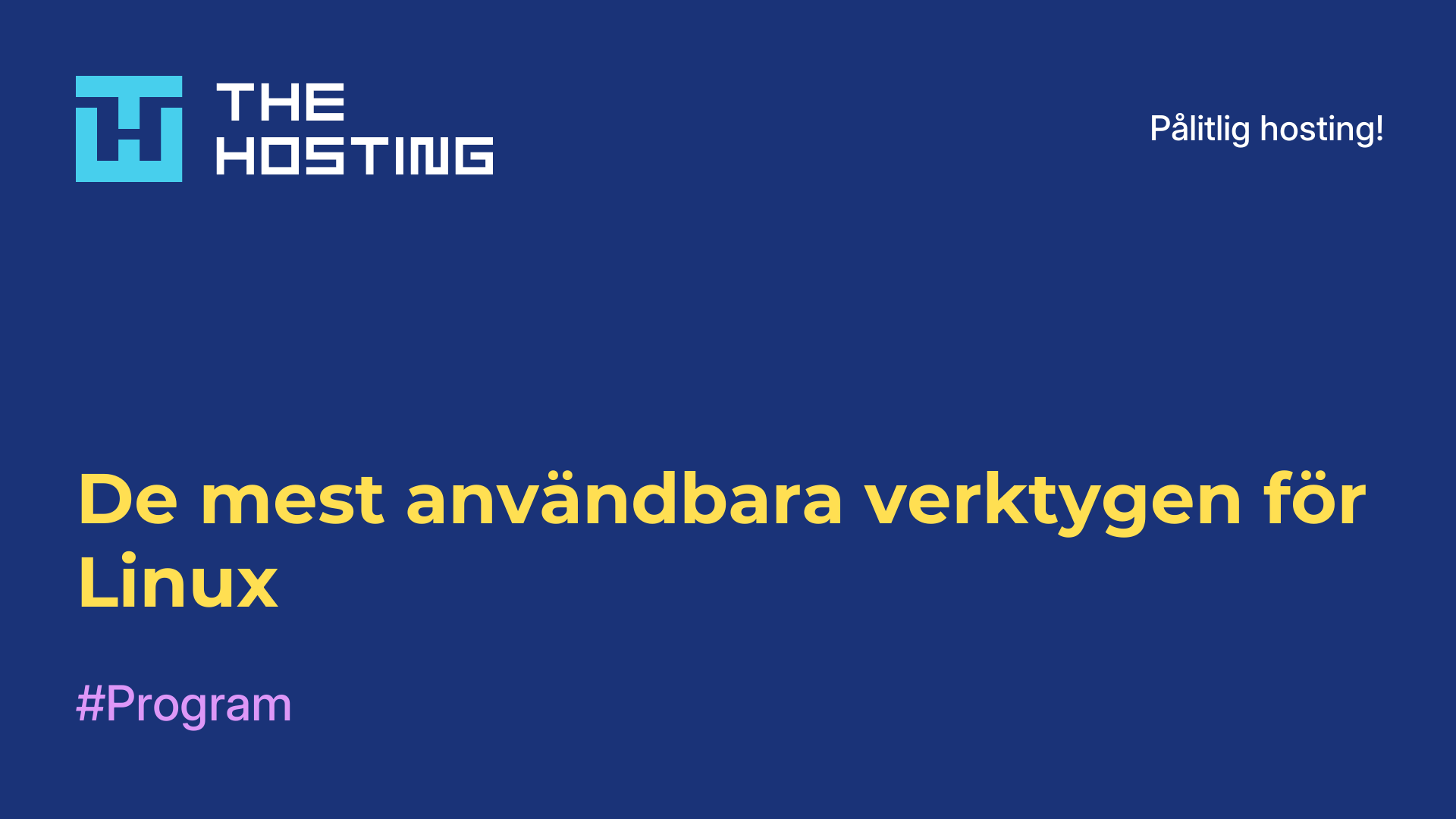 De mest användbara verktygen för Linux