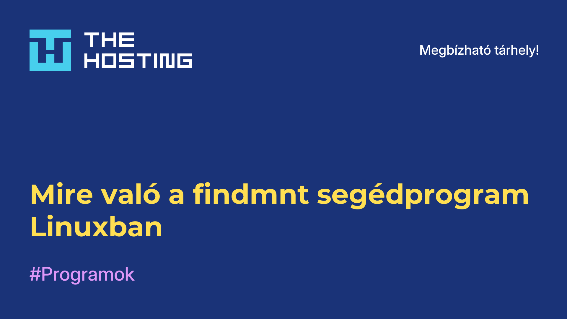 Mire való a findmnt segédprogram Linuxban