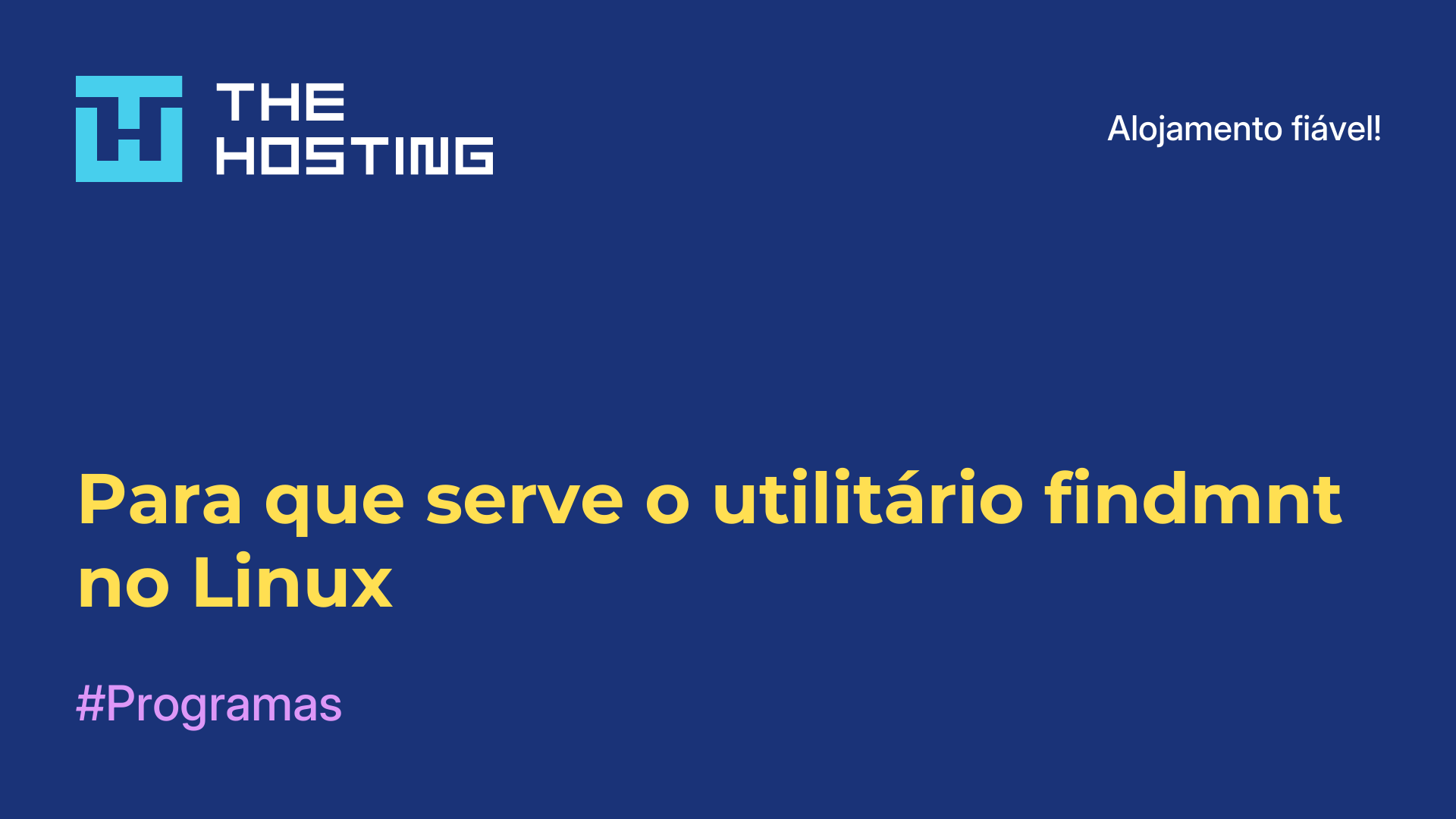 Para que serve o utilitário findmnt no Linux