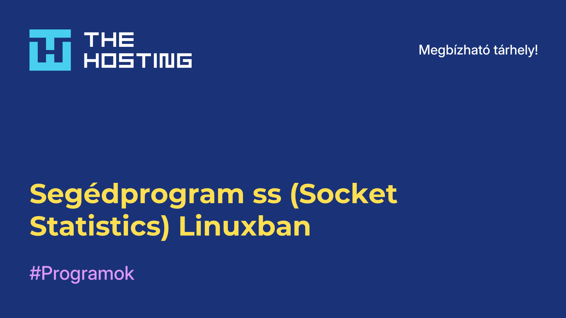 Segédprogram ss (Socket Statistics) Linuxban