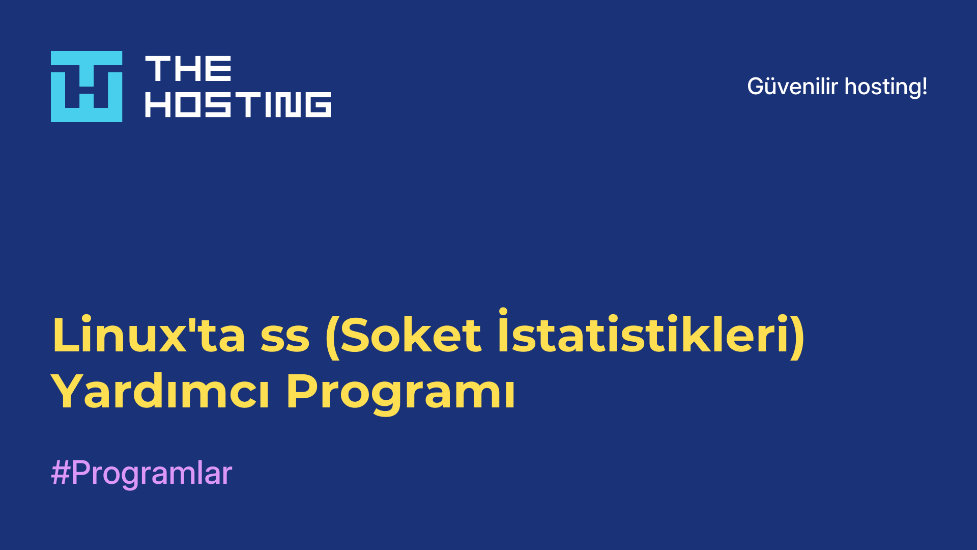 Linux'ta ss (Soket İstatistikleri) Yardımcı Programı