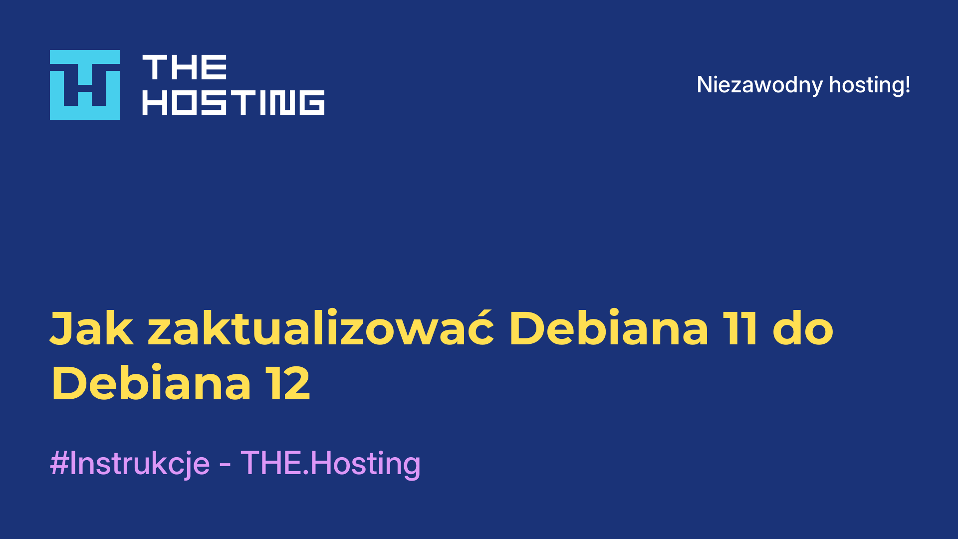 Jak zaktualizować Debiana 11 do Debiana 12