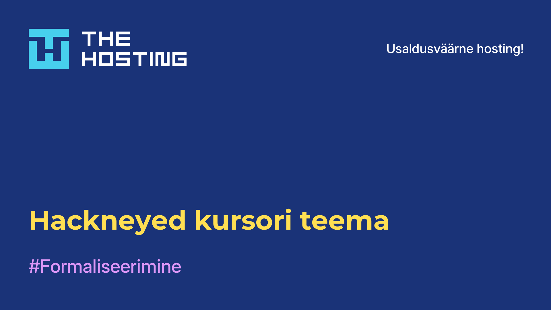 Hackneyed kursori teema