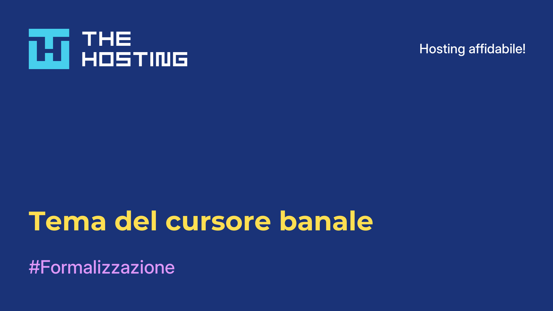 Tema del cursore banale