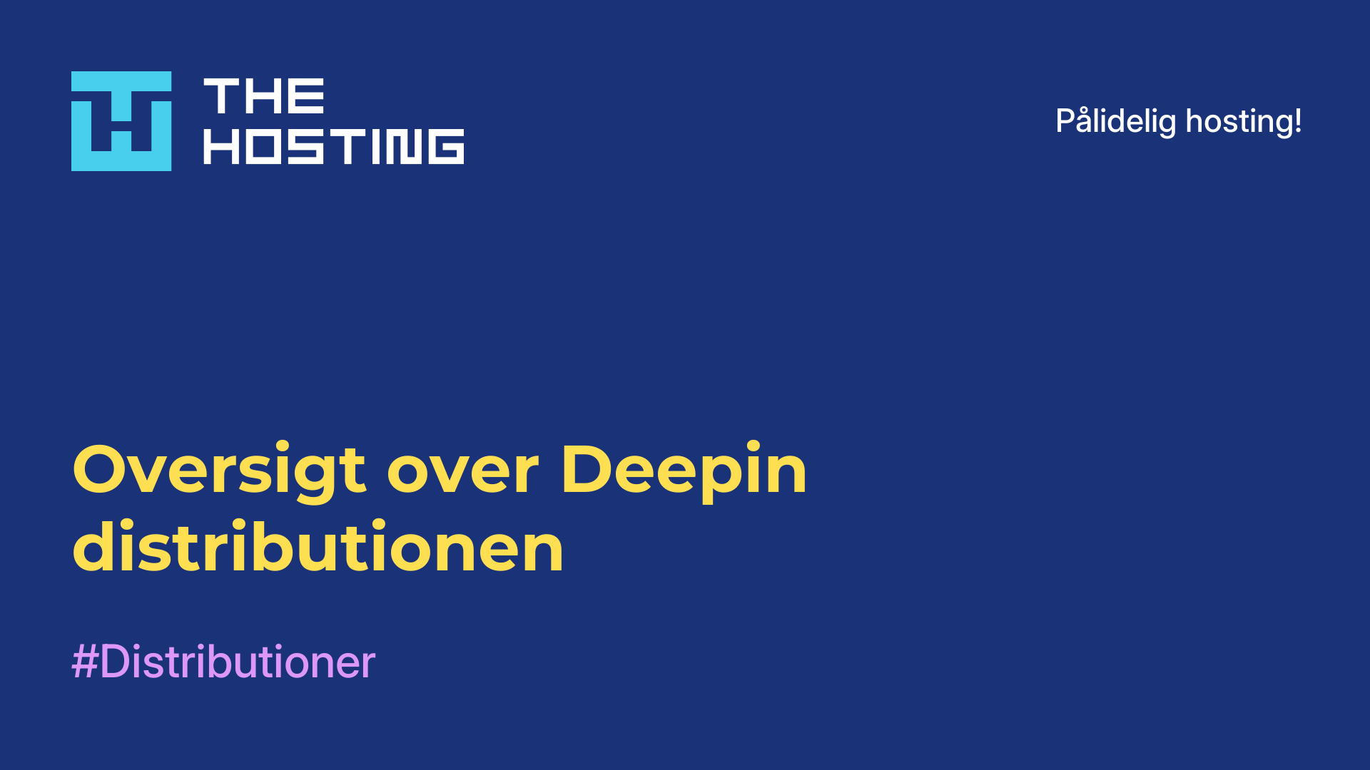 Oversigt over Deepin-distributionen