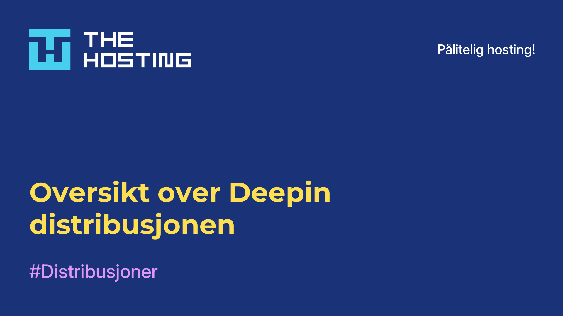 Oversikt over Deepin-distribusjonen