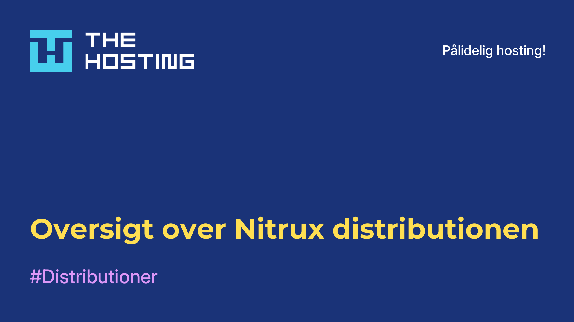 Oversigt over Nitrux-distributionen
