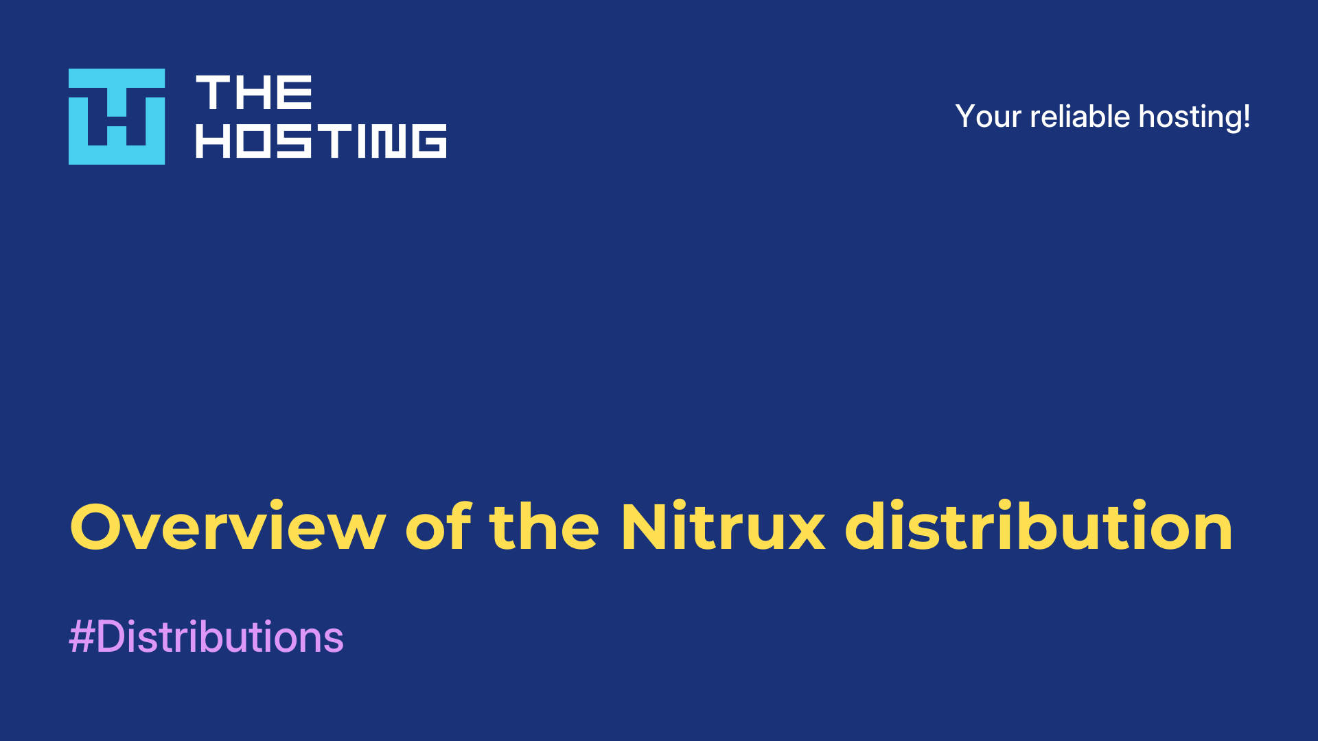 Overview of the Nitrux distribution