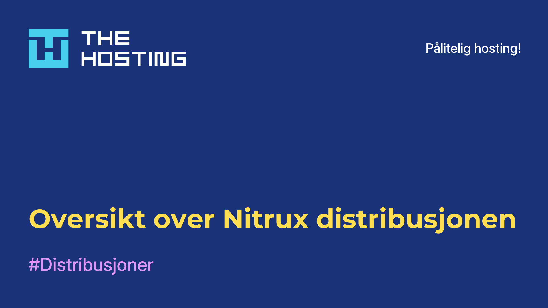 Oversikt over Nitrux-distribusjonen