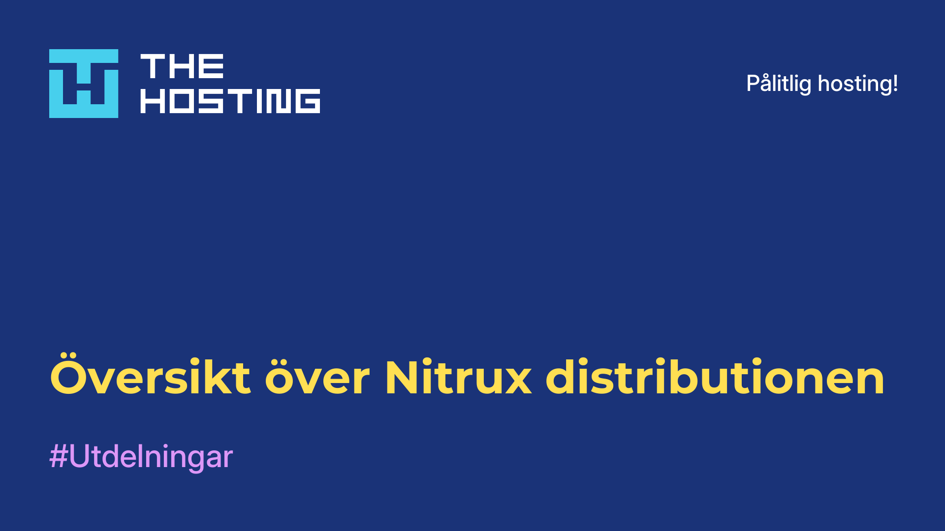 Översikt över Nitrux-distributionen