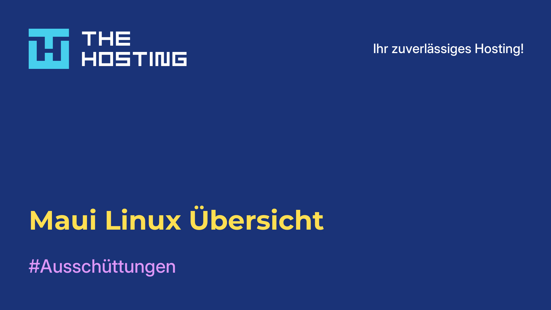 Maui Linux Übersicht