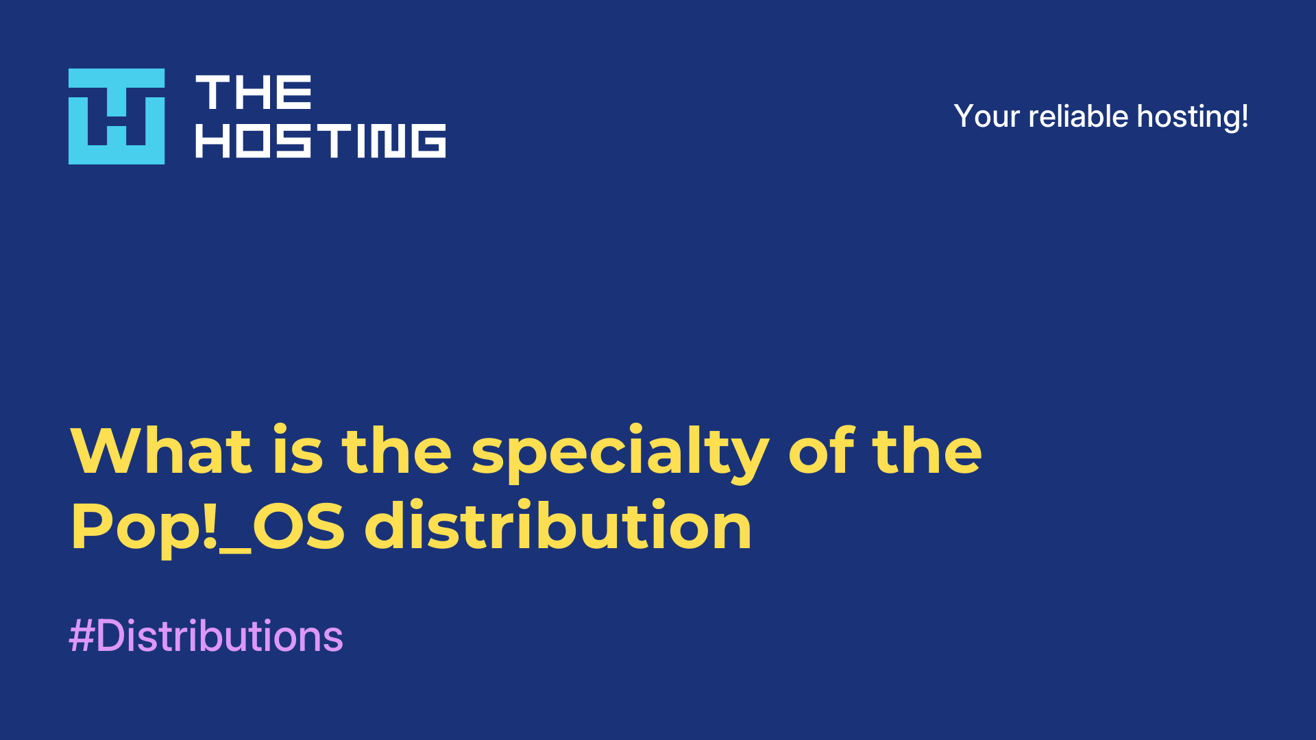 What is the specialty of the Pop!_OS distribution