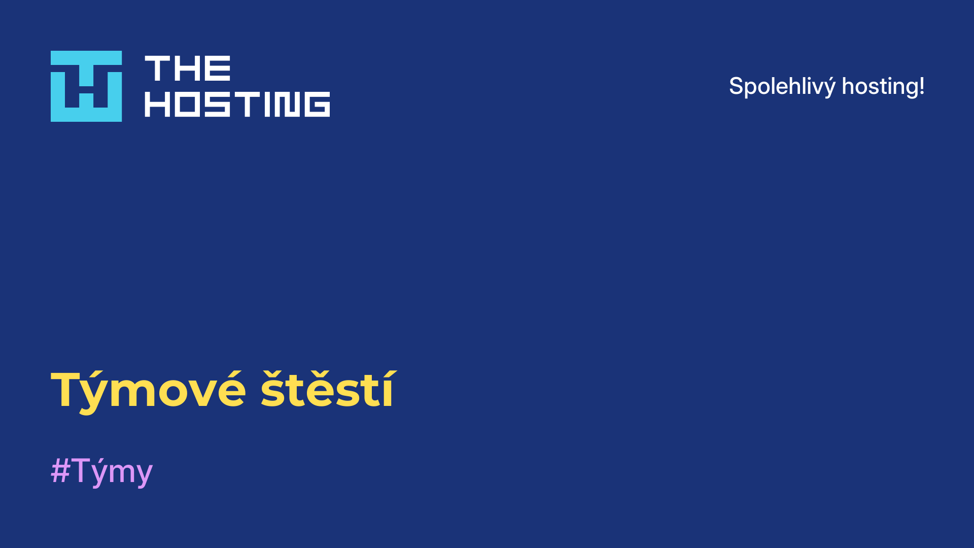 Týmové štěstí