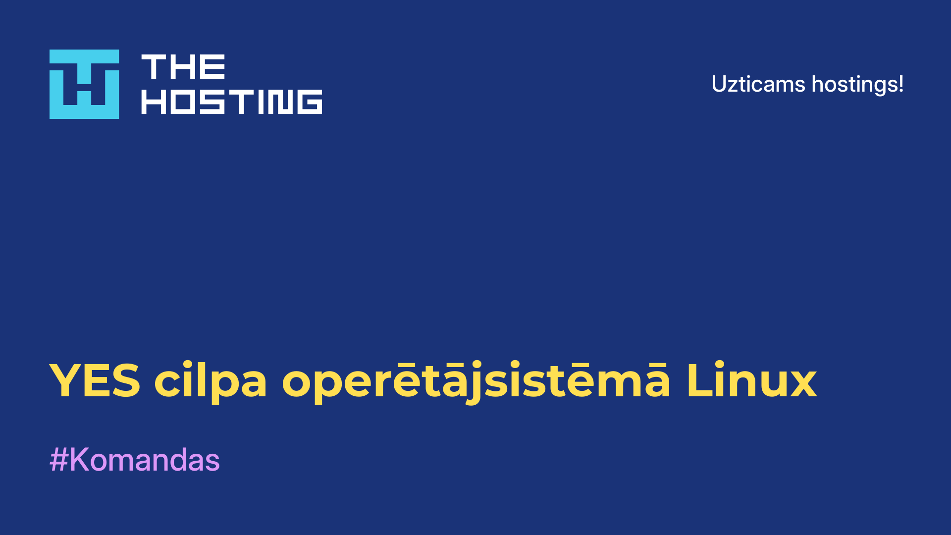 YES cilpa operētājsistēmā Linux