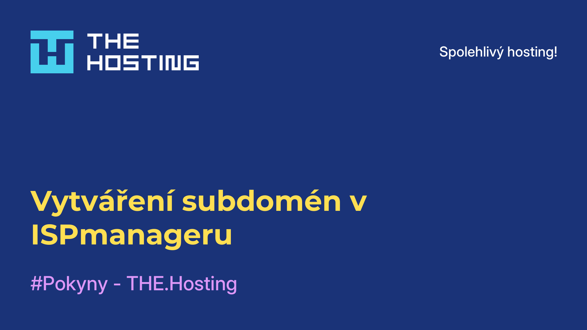 Vytváření subdomén v ISPmanageru