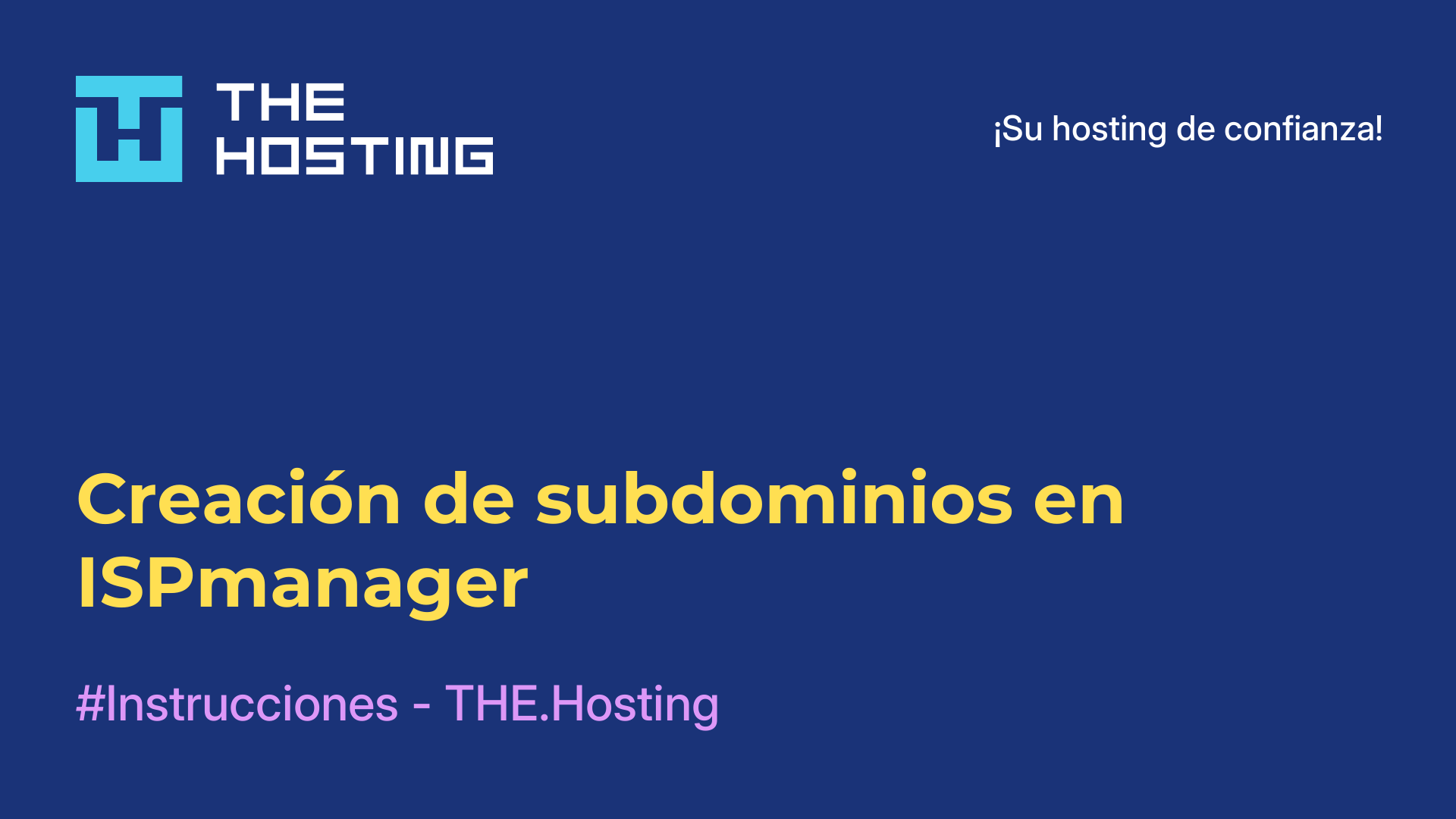 Creación de subdominios en ISPmanager