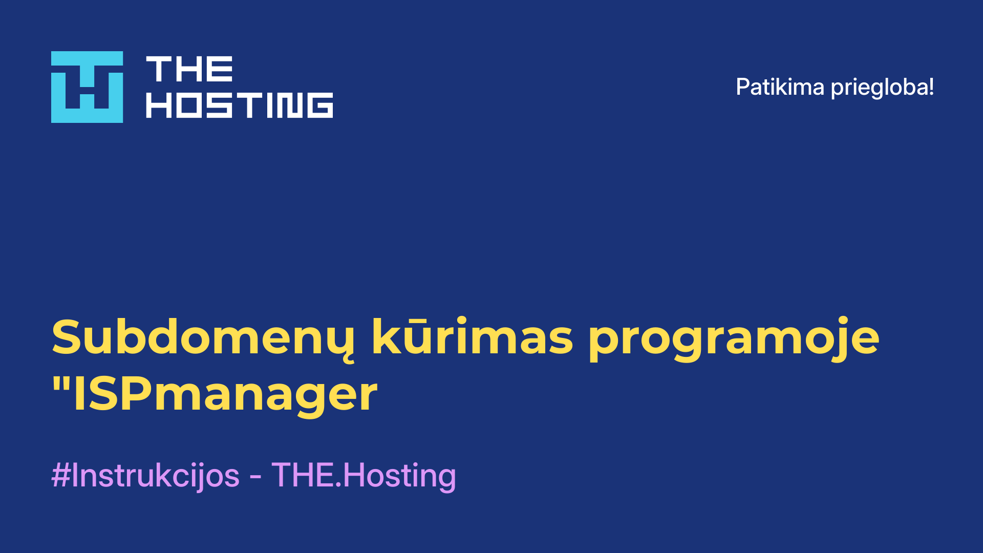 Subdomenų kūrimas programoje "ISPmanager