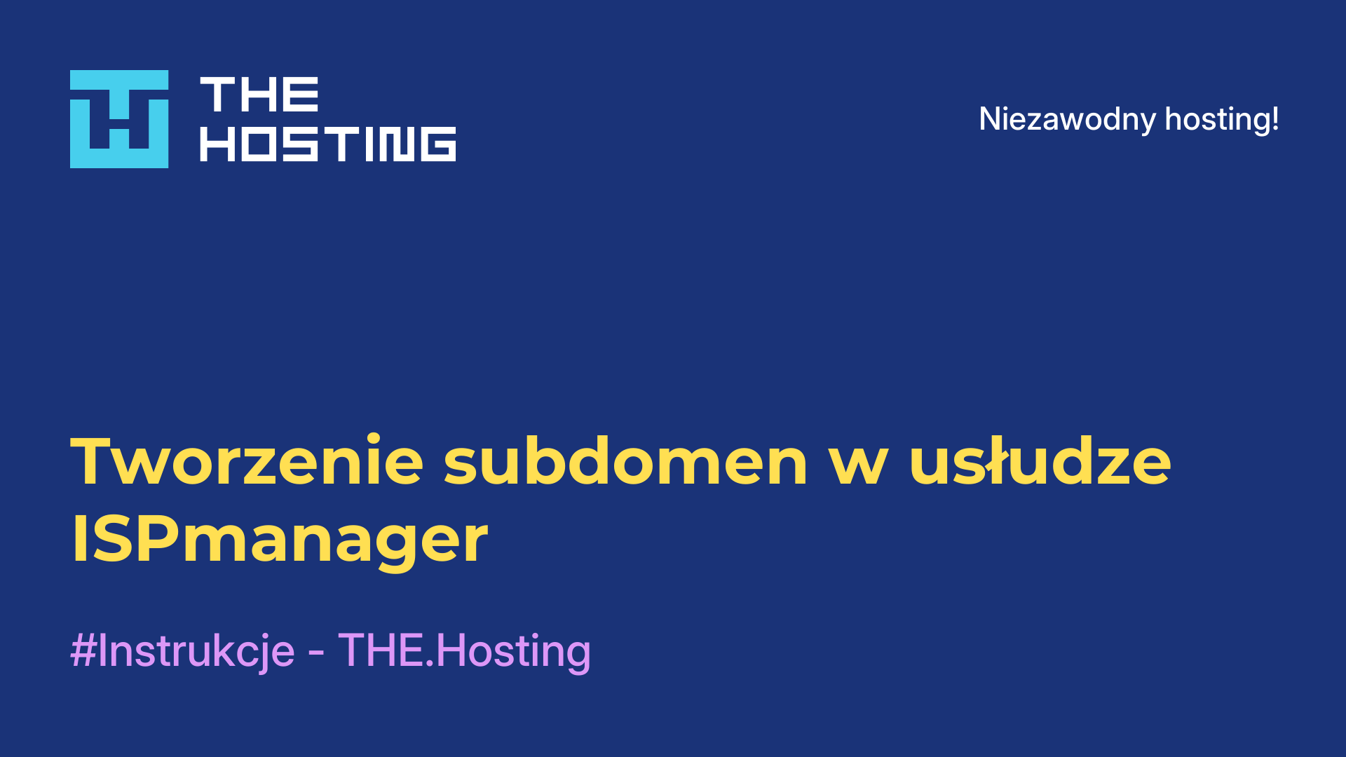 Tworzenie subdomen w usłudze ISPmanager