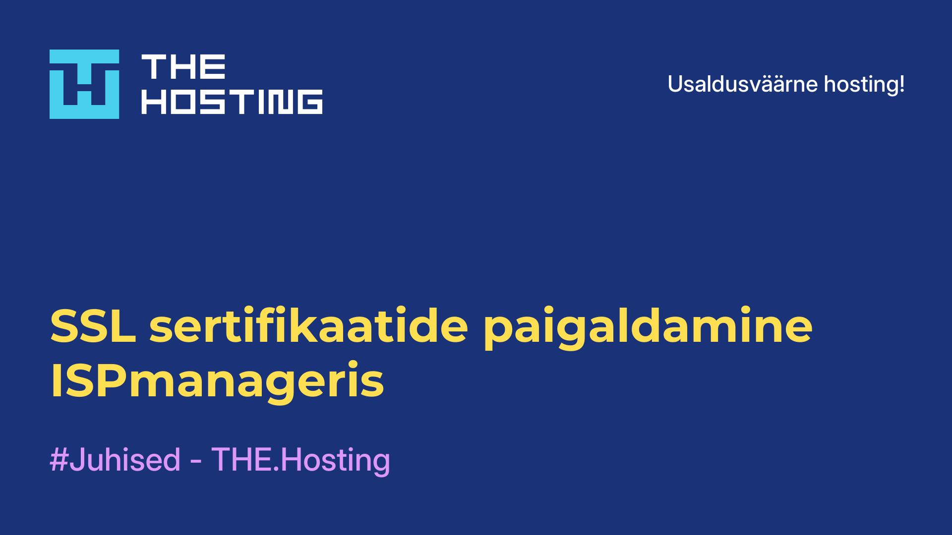 SSL-sertifikaatide paigaldamine ISPmanageris