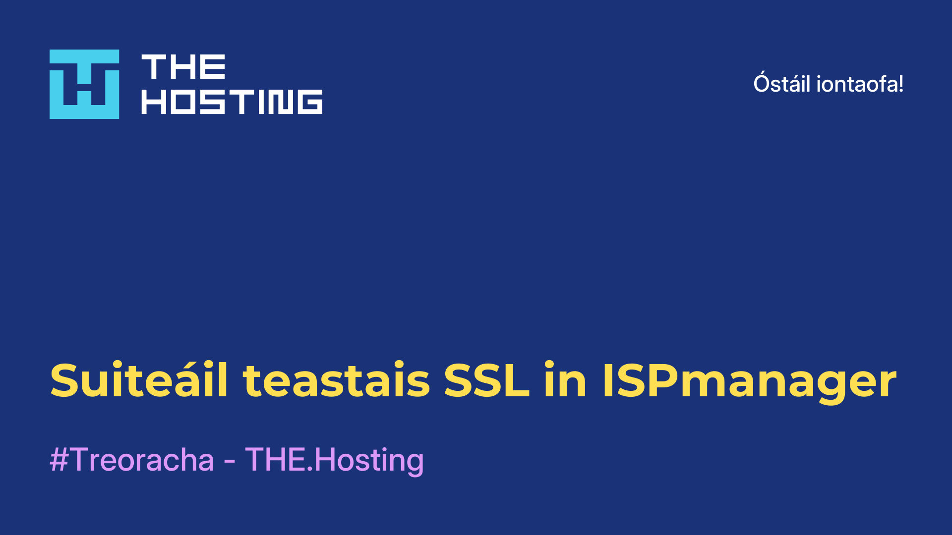 Suiteáil teastais SSL in ISPmanager