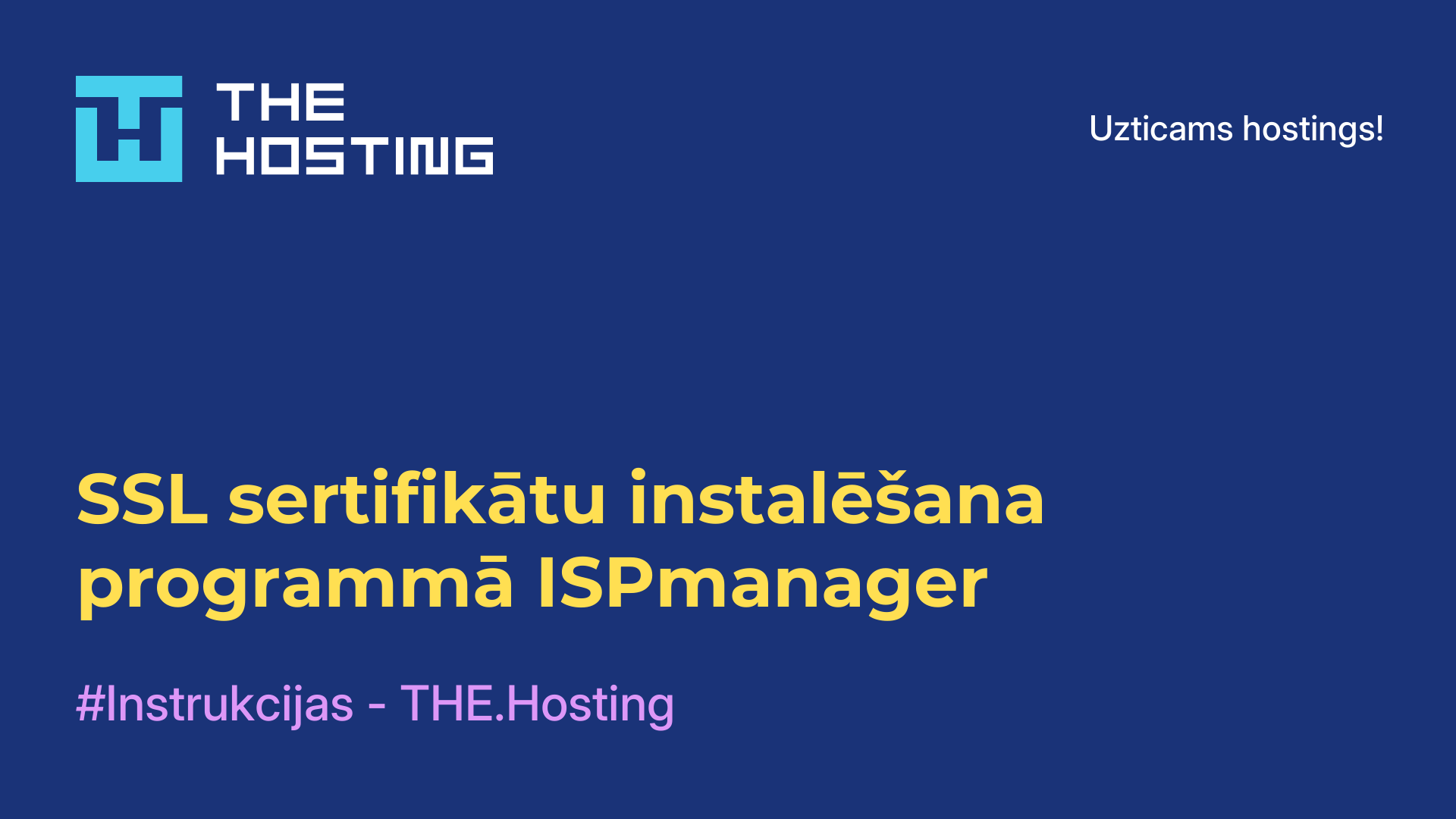 SSL sertifikātu instalēšana programmā ISPmanager