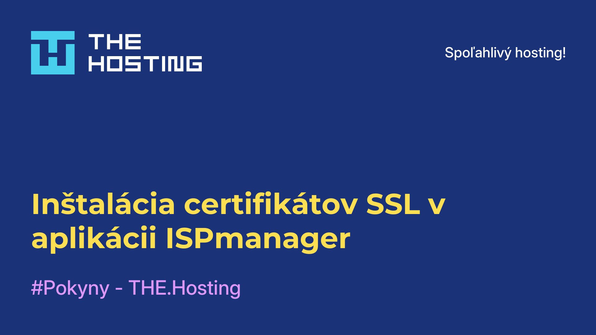 Inštalácia certifikátov SSL v aplikácii ISPmanager