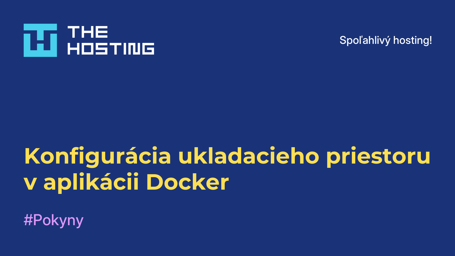 Konfigurácia ukladacieho priestoru v aplikácii Docker