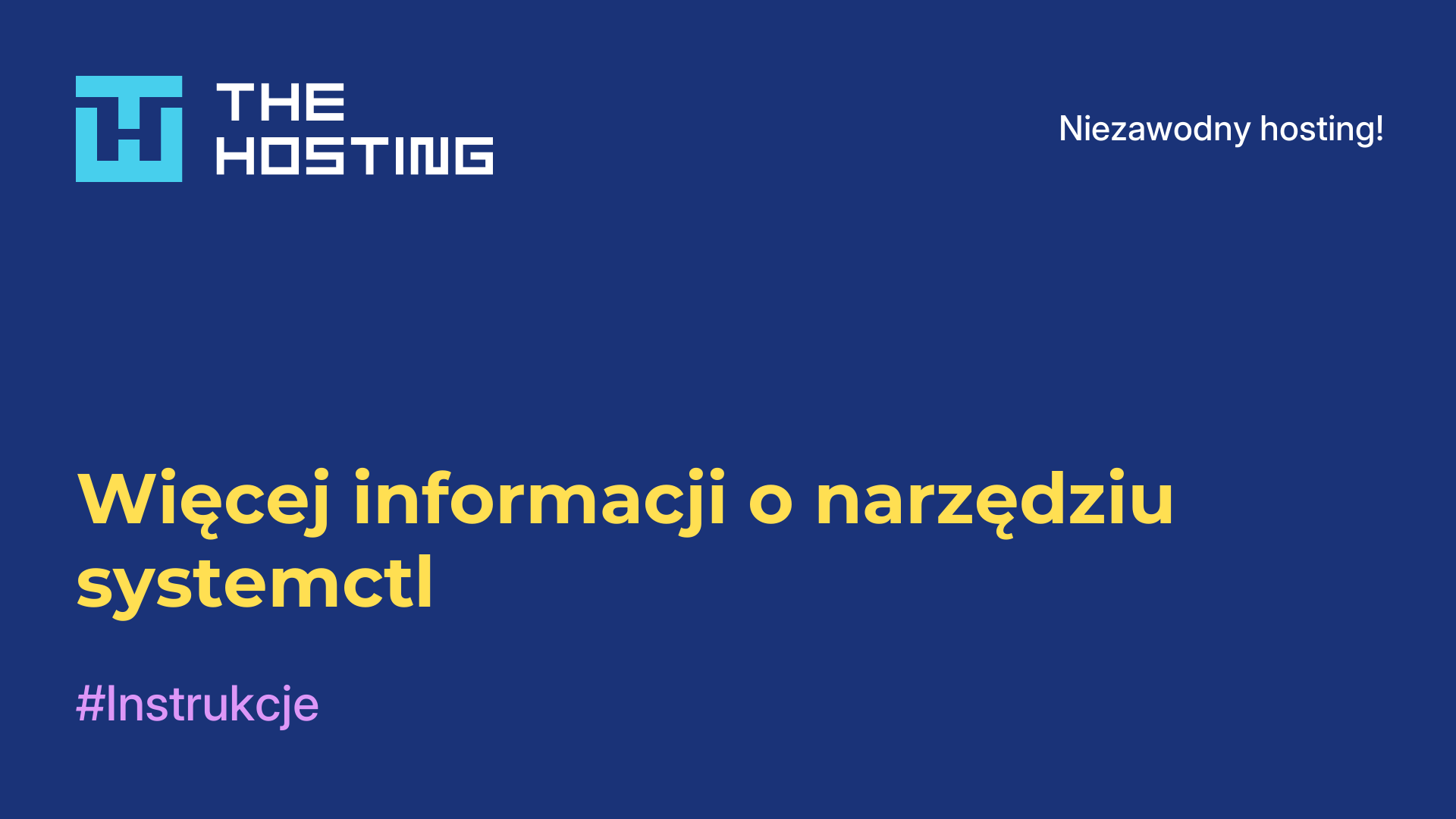 Więcej informacji o narzędziu systemctl