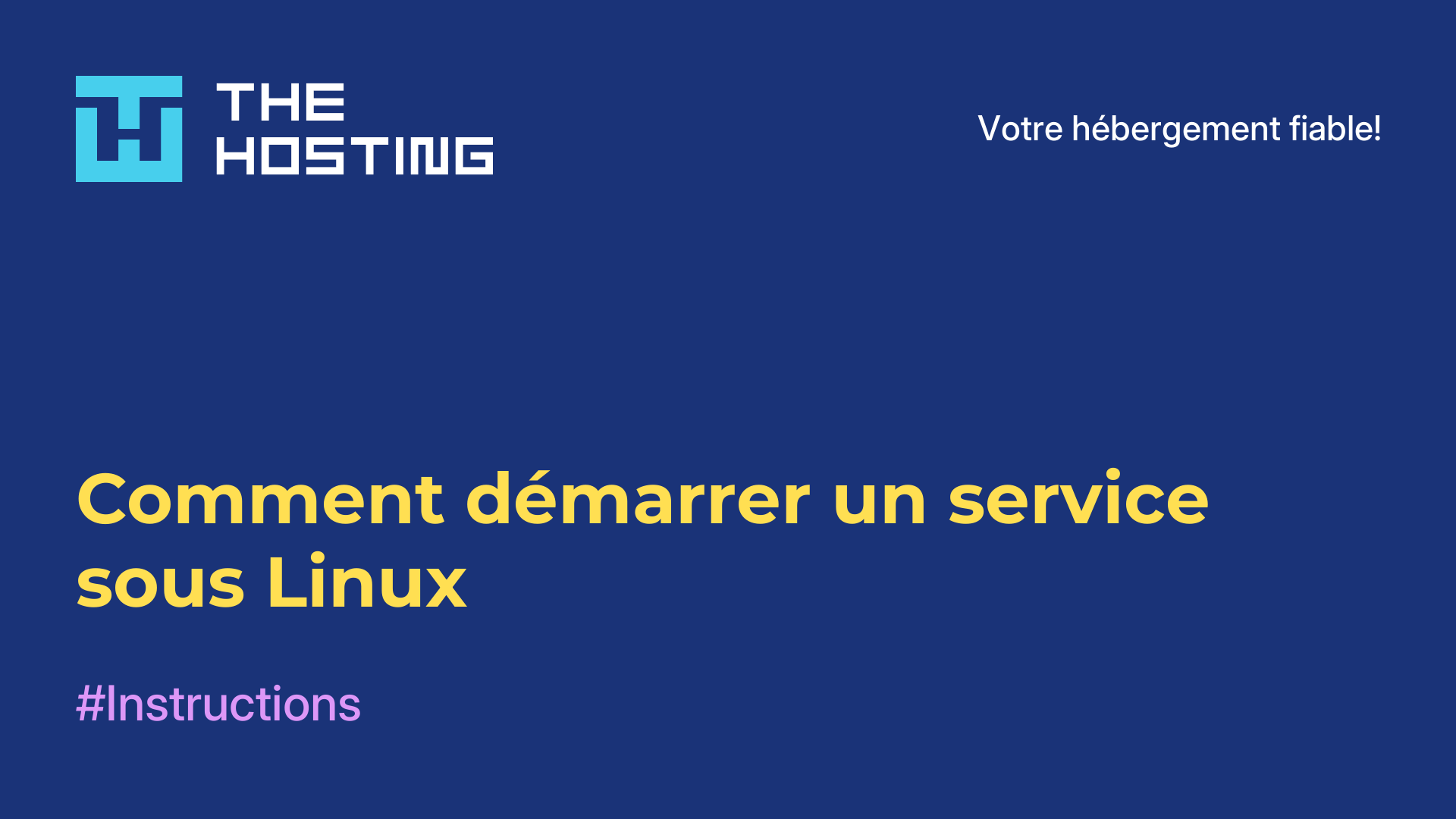 Comment démarrer un service sous Linux