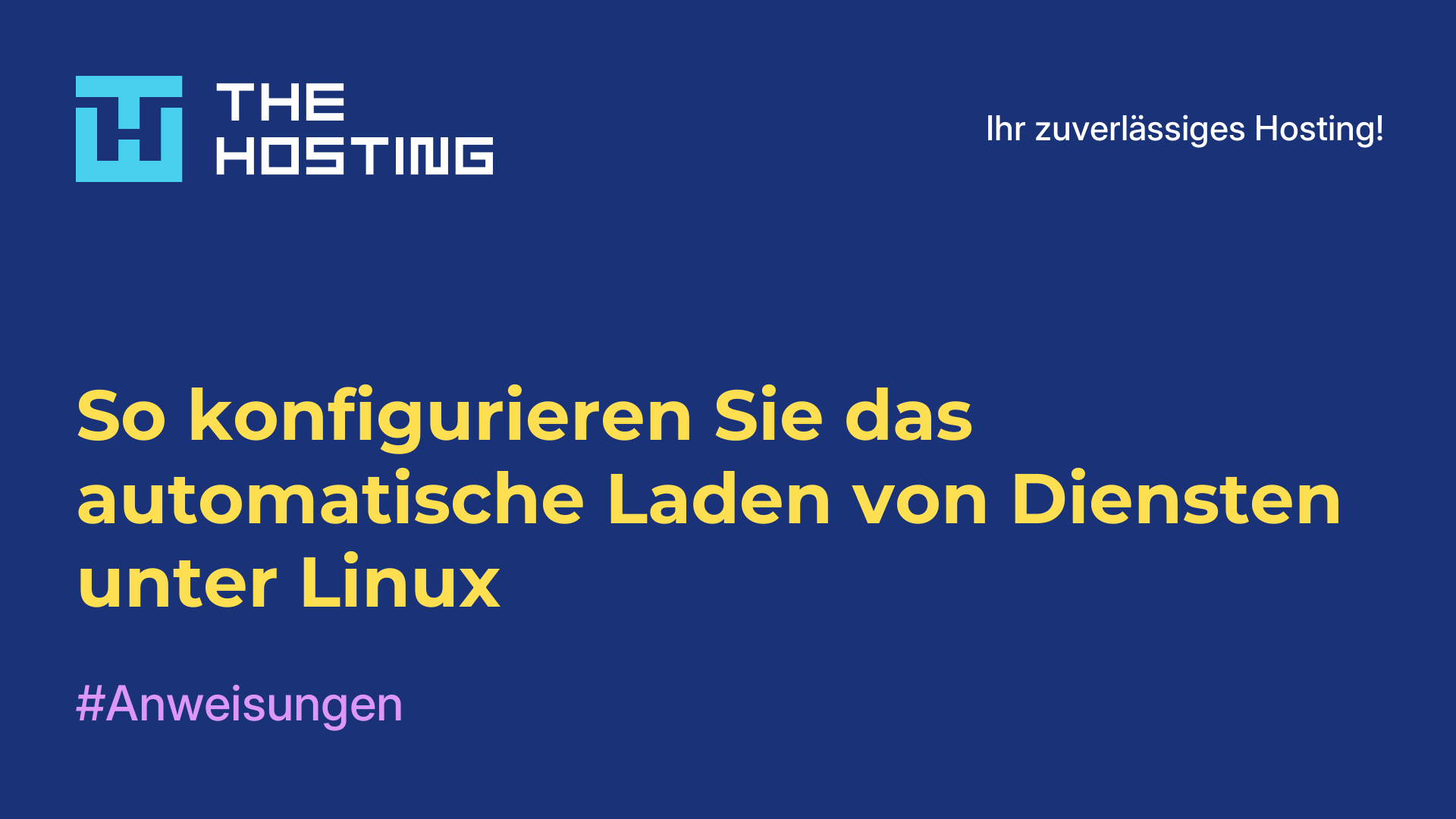 So konfigurieren Sie das automatische Laden von Diensten unter Linux