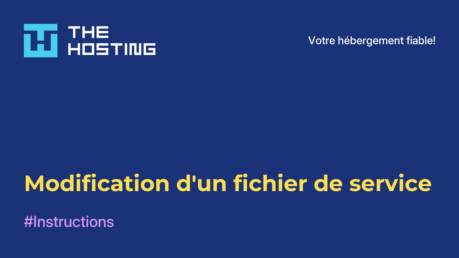 Modification d'un fichier de service