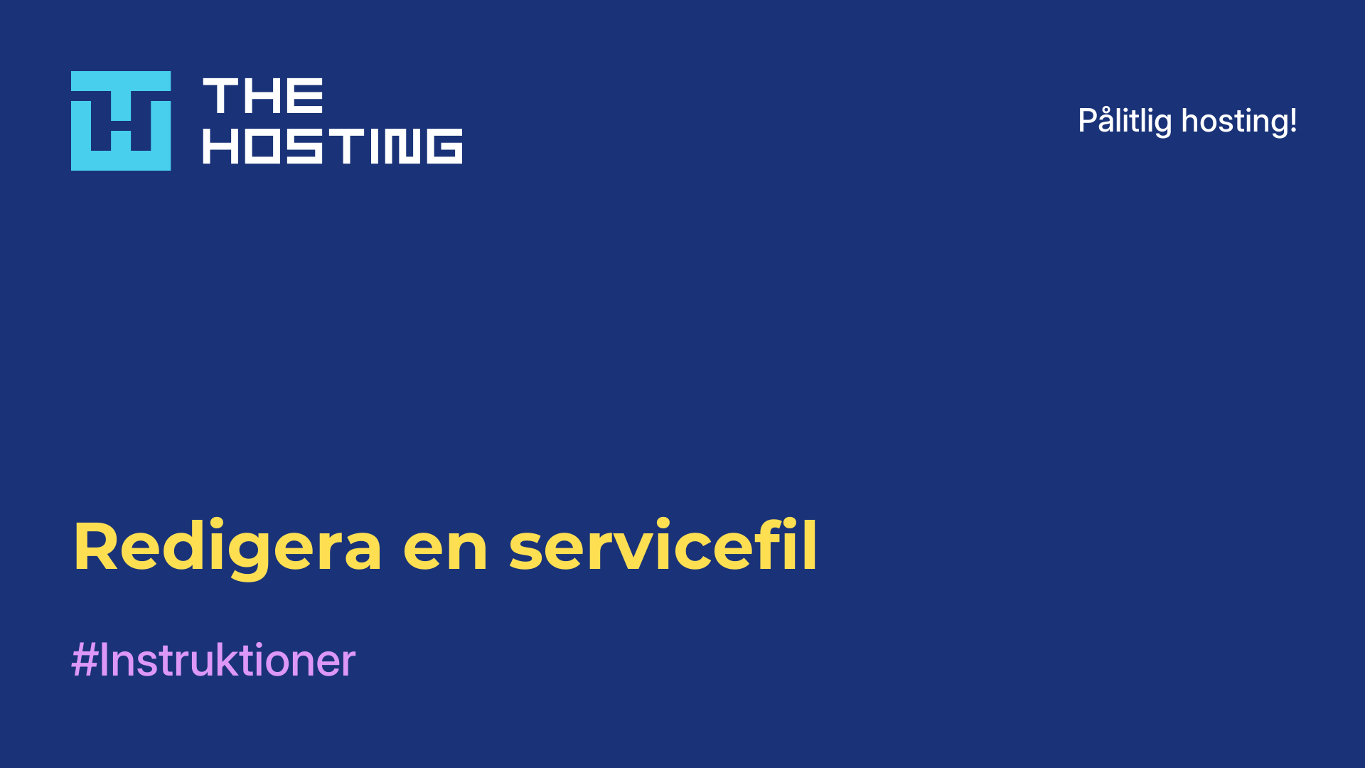 Redigera en servicefil