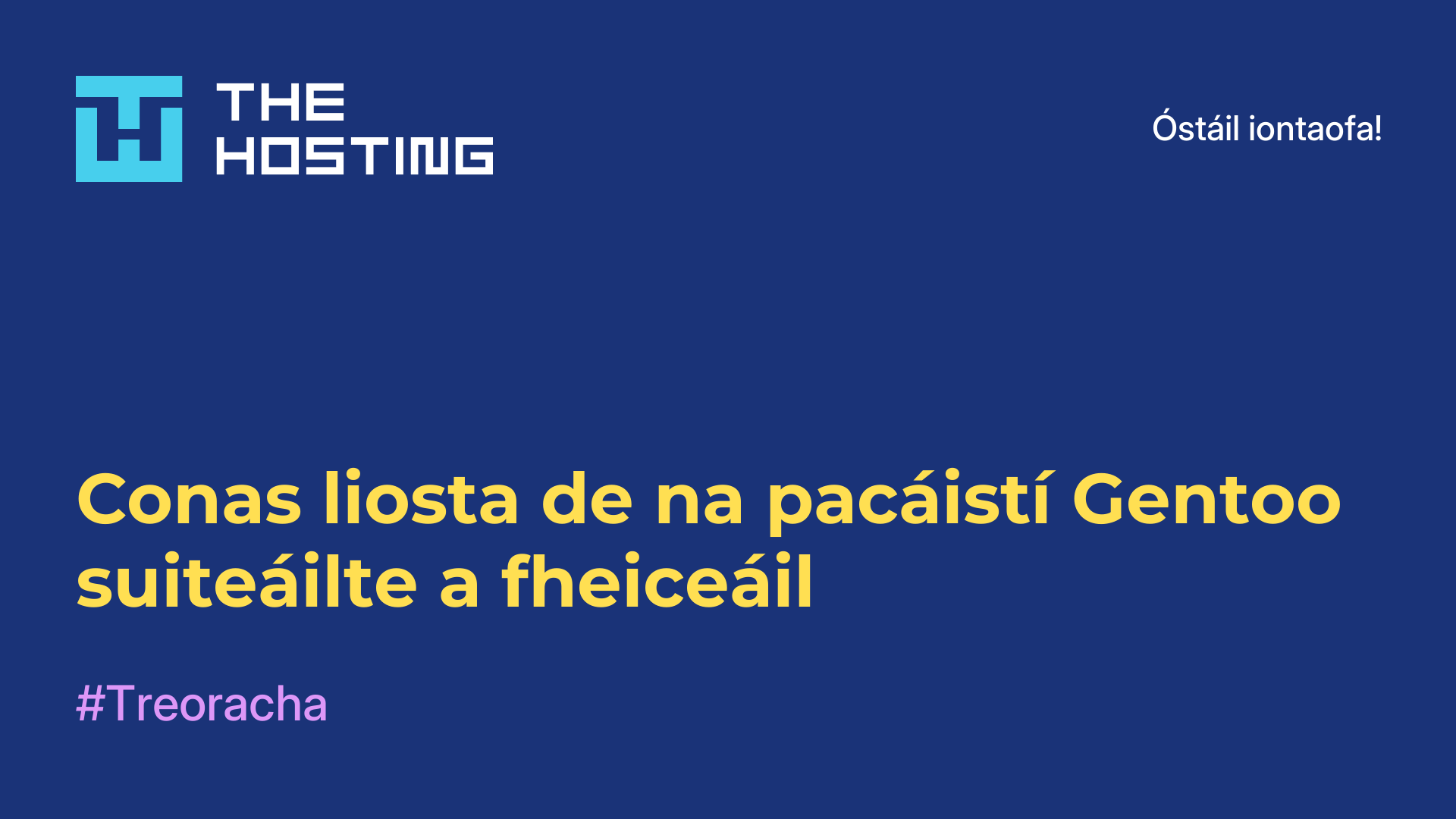 Conas liosta de na pacáistí Gentoo suiteáilte a fheiceáil