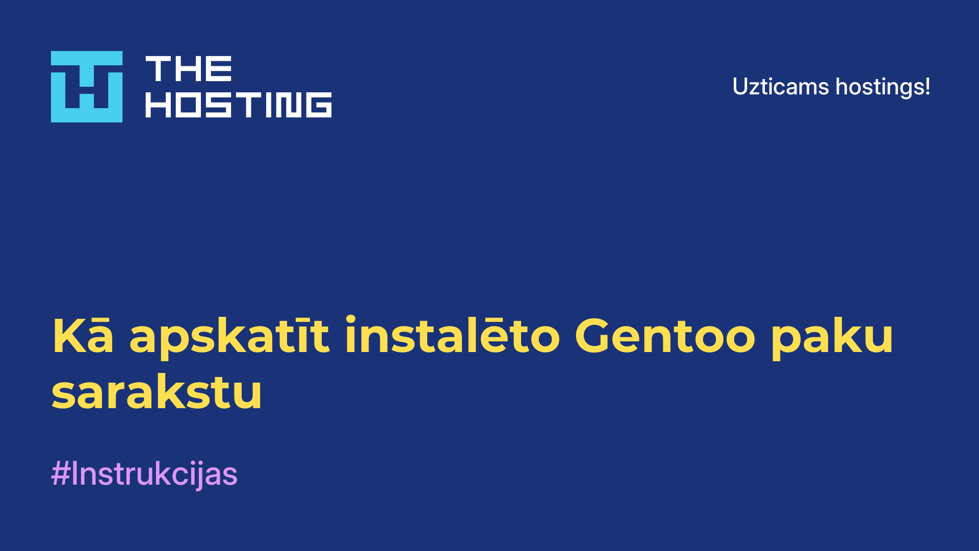 Kā apskatīt instalēto Gentoo paku sarakstu