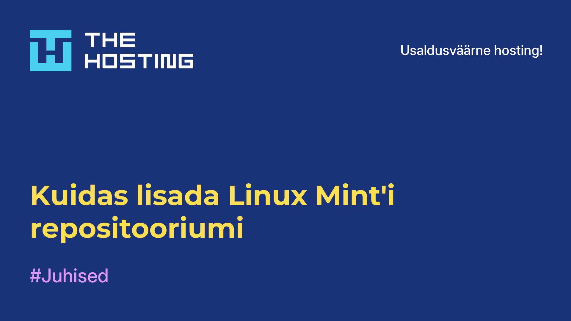Kuidas lisada Linux Mint'i repositooriumi