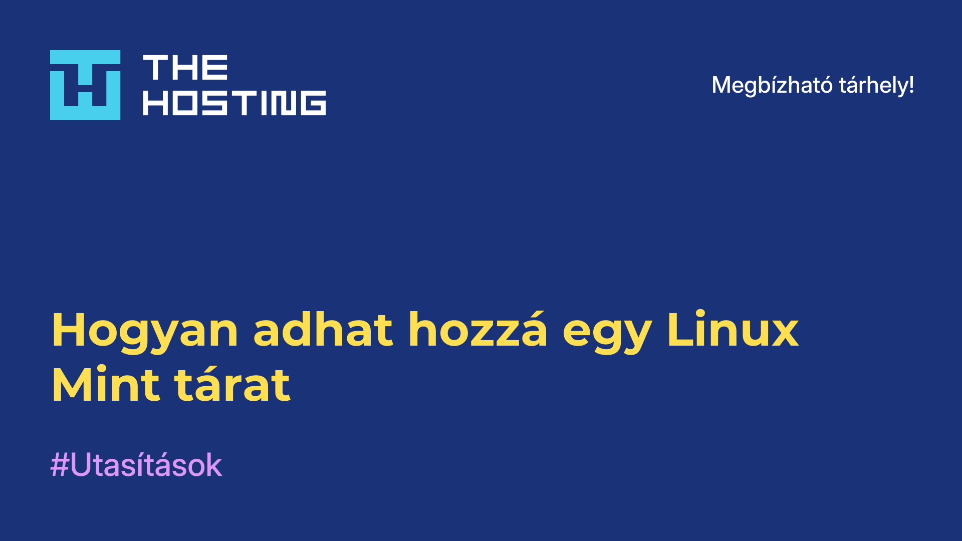 Hogyan adhat hozzá egy Linux Mint-tárat