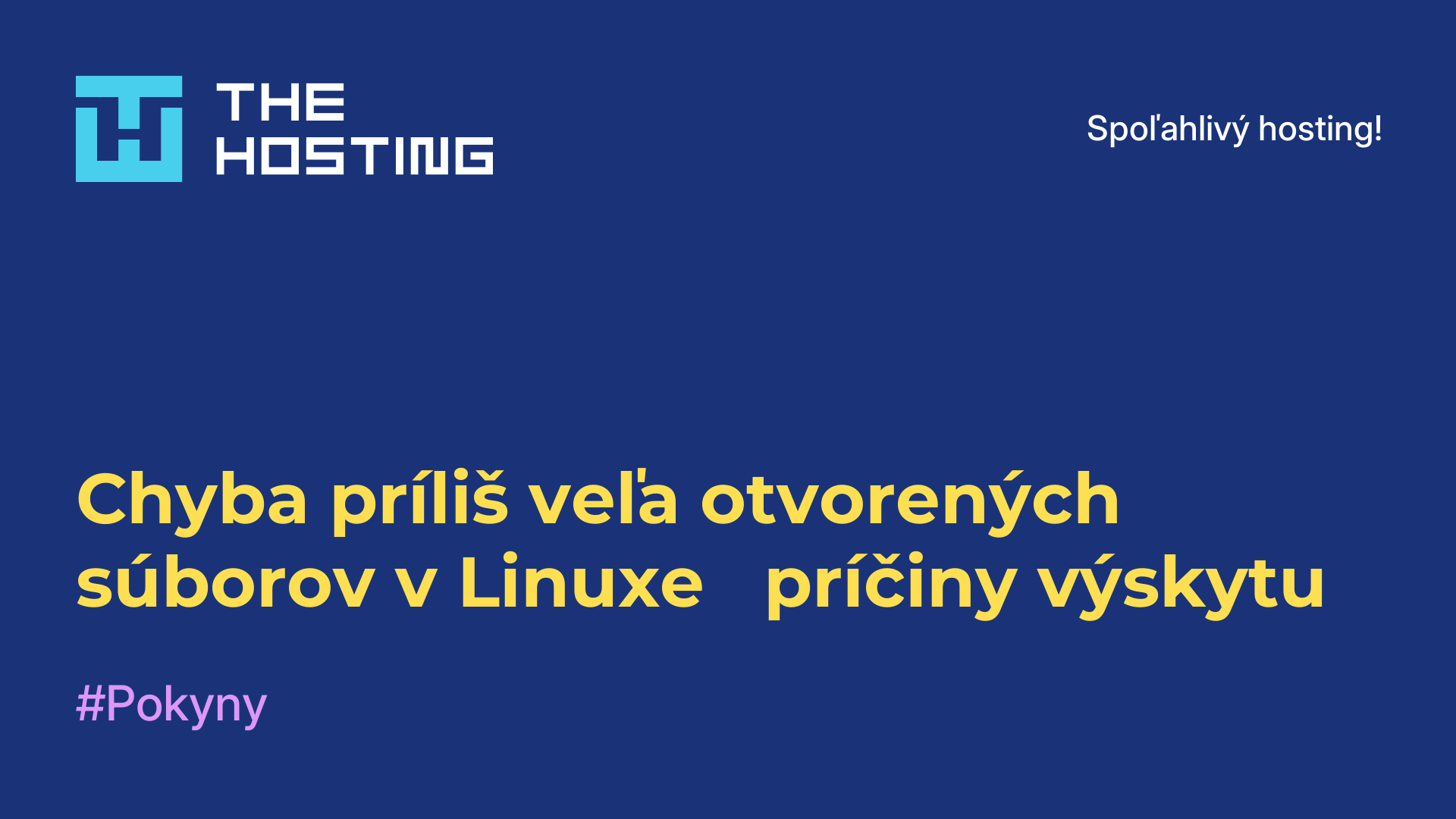 Chyba príliš veľa otvorených súborov v Linuxe - príčiny výskytu