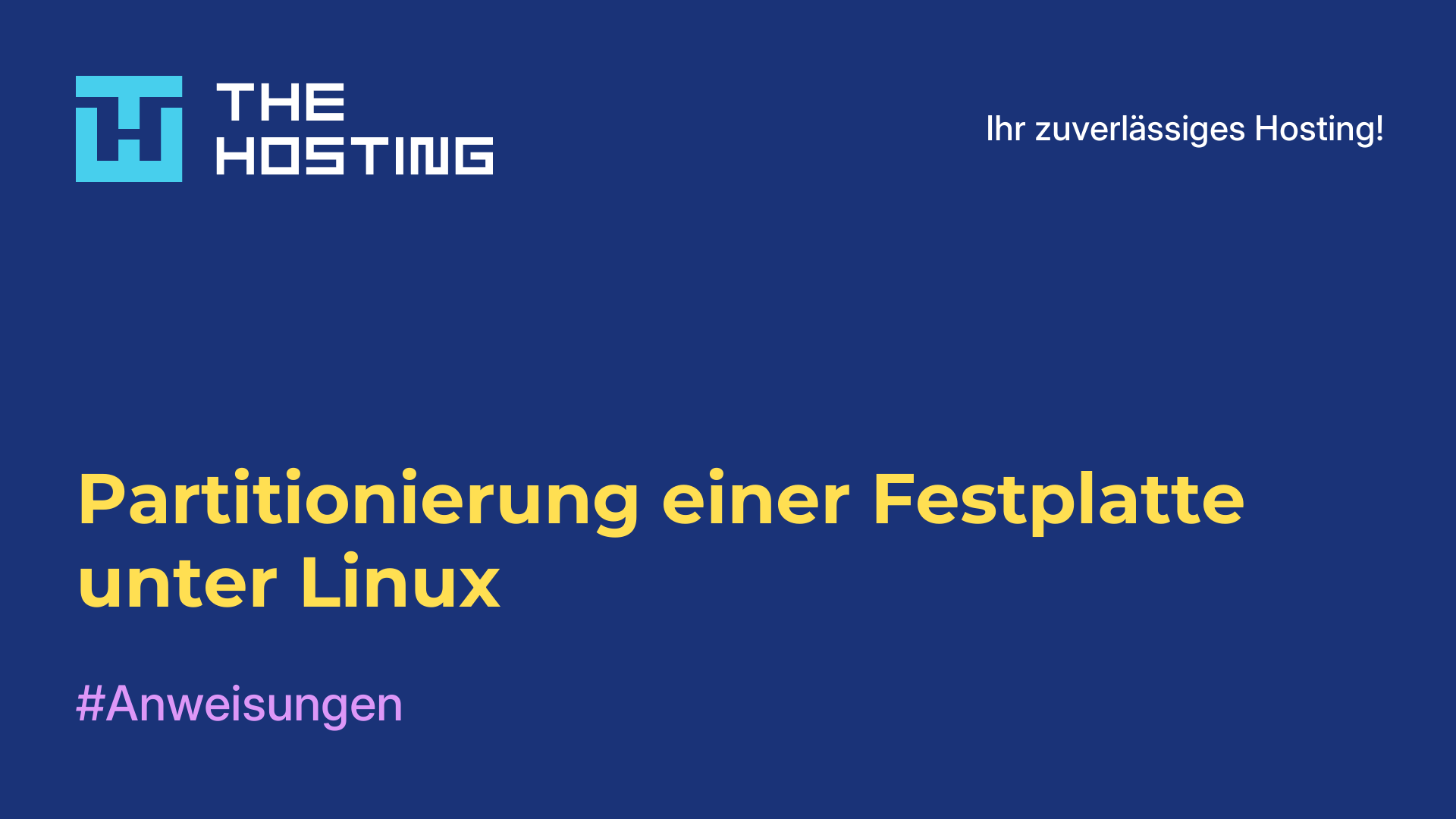 Partitionierung einer Festplatte unter Linux