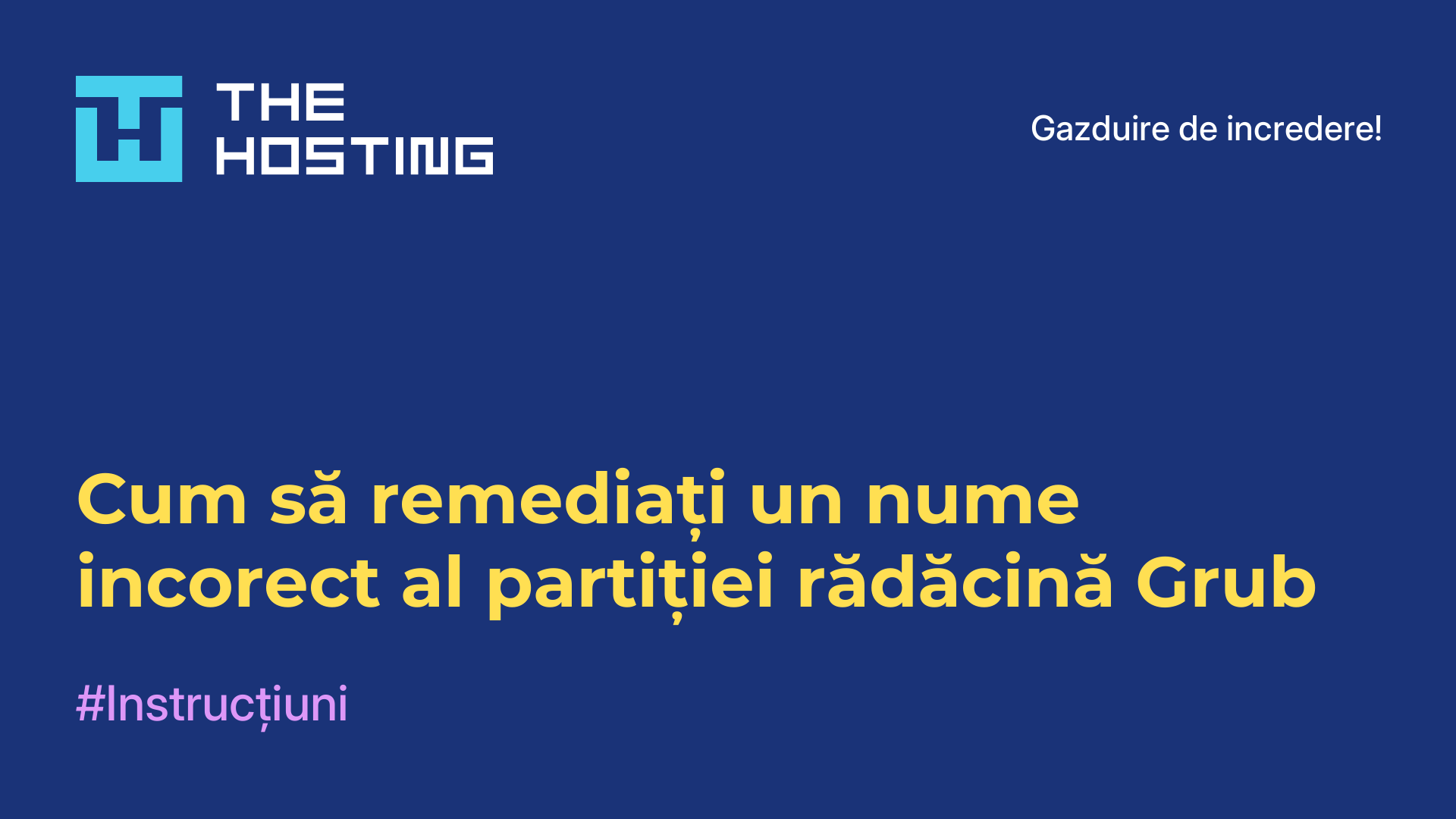 Cum să remediați un nume incorect al partiției rădăcină Grub