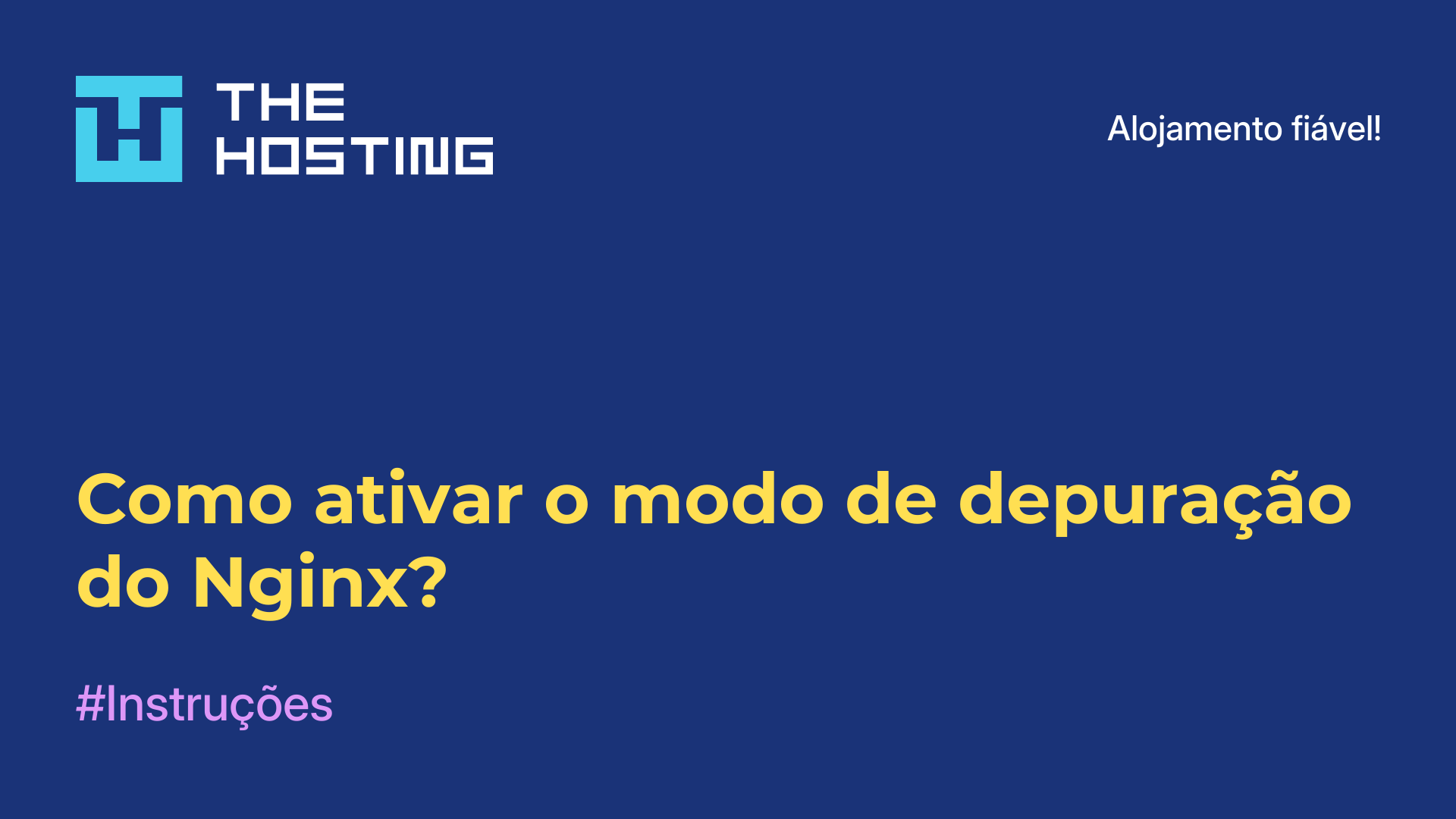 Como ativar o modo de depuração do Nginx?